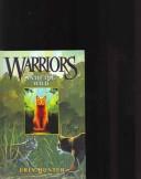 Erin Hunter: Into the Wild (Warriors (Turtleback)) (2004, Tandem Library)