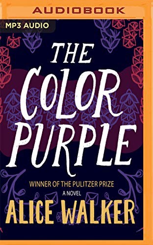 Alice Walker: The Color Purple (AudiobookFormat, 2019, Audible Studios on Brilliance, Audible Studios on Brilliance Audio)