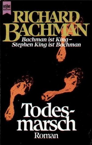 Todesmarsch (Paperback, German language, 1987, Heyne)
