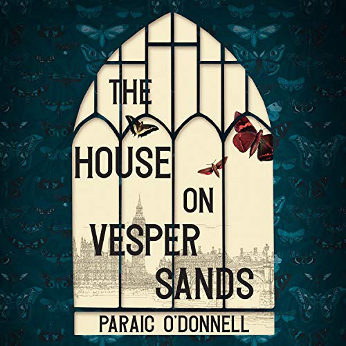 Paraic O'Donnell, Charles Armstrong: The House on Vesper Sands (AudiobookFormat, 2021, HighBridge Audio)