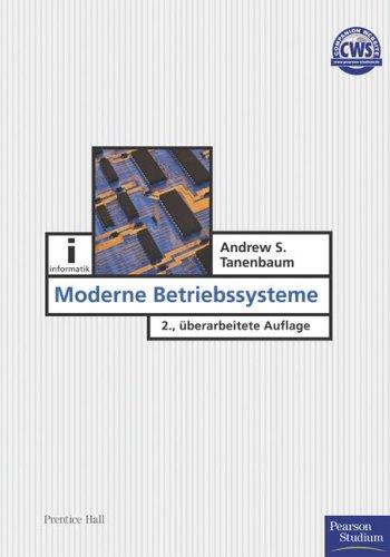 Andrew S. Tanenbaum: Moderne Betriebssysteme (Paperback, German language, 2002, Pearson Studium)