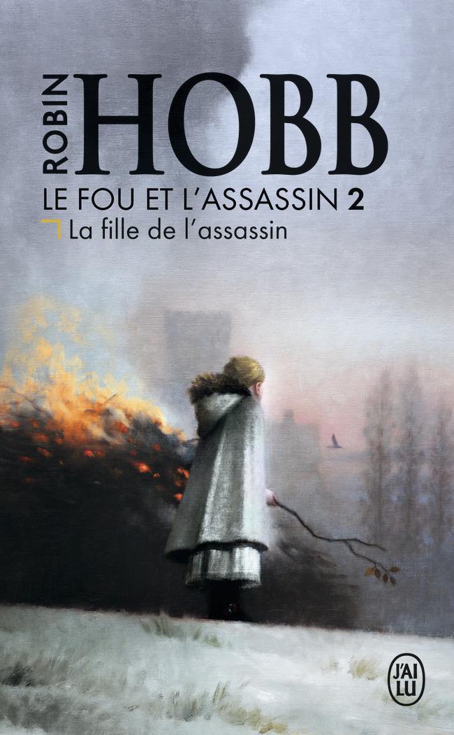 Robin Hobb: La fille de l'assassin (French language, 2016)