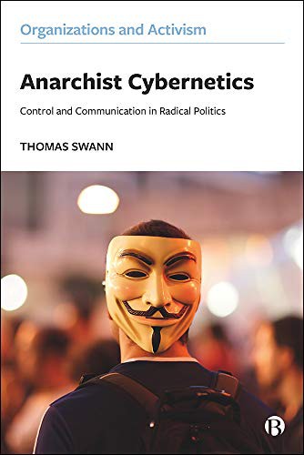 Anarchist Cybernetics (Paperback, 2021, Bristol University Press)