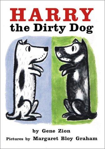 Gene Zion: Harry the Dirty Dog (2002, HarperCollins)