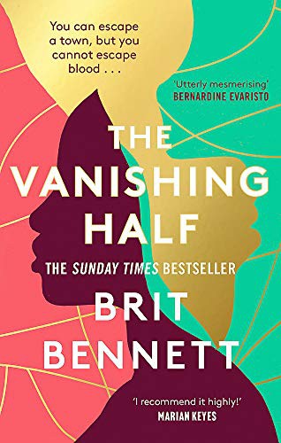 Brit Bennett: The Vanishing Half (Paperback, 2021, Dialogue Books)