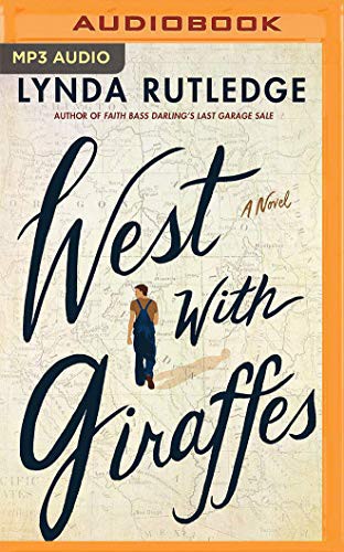 West with Giraffes (AudiobookFormat, 2021, Brilliance Audio)