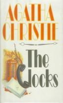 Agatha Christie: The Clocks (Hercule Poirot Mysteries) (Hardcover, 1999, Econo-Clad Books)