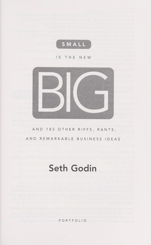 Small is the new big (Hardcover, 2006, Portfolio)