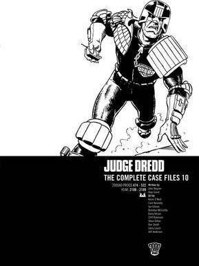 John Wagner, Pat Mills, Mike McMahon, Brian Bolland, Dave Gibbons, Brendan McCarthy, Ron Smith, John Cooper, Barry Mitchell, Garry Leach: Judge Dredd (2008)