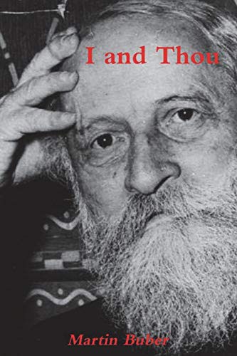 Martin Buber: I and Thou (Paperback, 2021, Must Have Books)