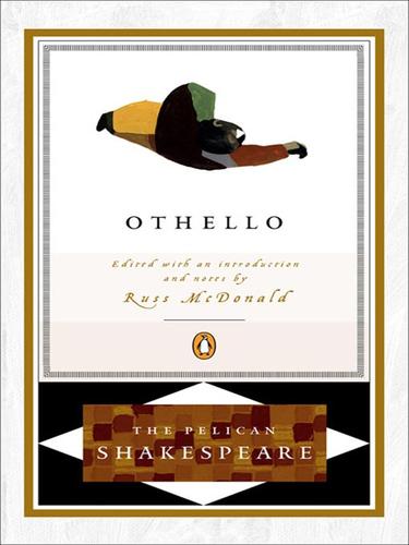 William Shakespeare: Othello (EBook, 2008, Penguin Group USA, Inc.)