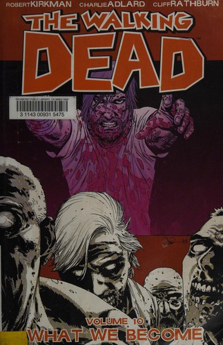 The Walking Dead, Vol. 10 (Paperback, 2009, Image Comics)