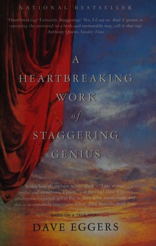 Dave Eggers: A Heartbreaking Work of Staggering Genius (Paperback, 2001, Pan MacMillan, Brand: Picador)