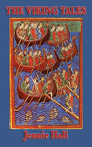 Jennie Hall: The Viking Tales (Hardcover, 2018, SMK Books)