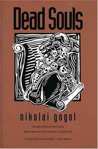 Nicolas Gogol: Dead souls (1996, Yale University Press)