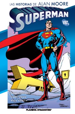 Alan Moore: Superman (Spanish language, 2008, Planeta)