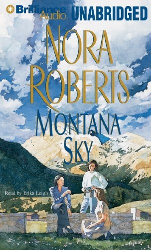 Nora Roberts: Montana Sky (AudiobookFormat, 2012, Brilliance Audio)