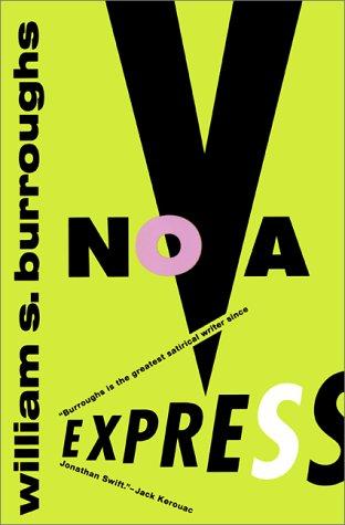 William S. Burroughs: Nova express (1992, Grove Press)