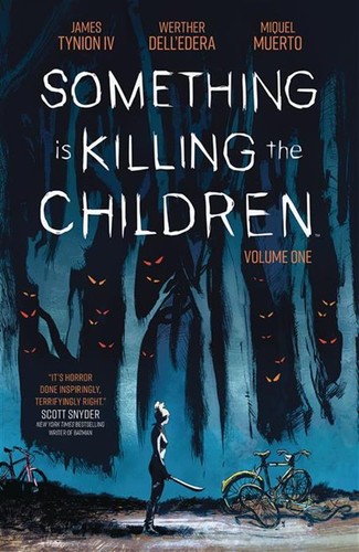 Something is Killing the Children, Vol. 1 (Paperback, 2020, Boom! Studios)