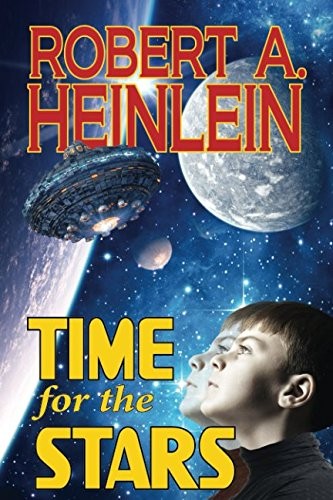 Robert A. Heinlein: Time for the Stars (Phoenix Pick)