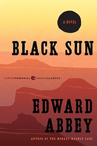 Edward Abbey: Black Sun (Hardcover, 1990, Borgo Press)