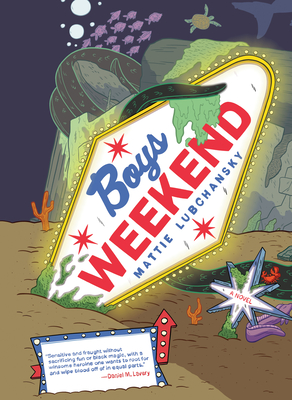 Boys Weekend (Hardcover, 2023, Pantheon)