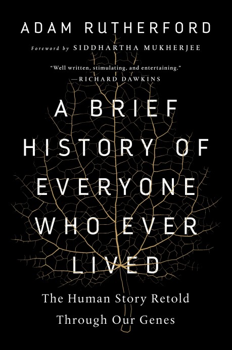 Adam Rutherford: A Brief History of Everyone Who Ever Lived (Hardcover, 2017)