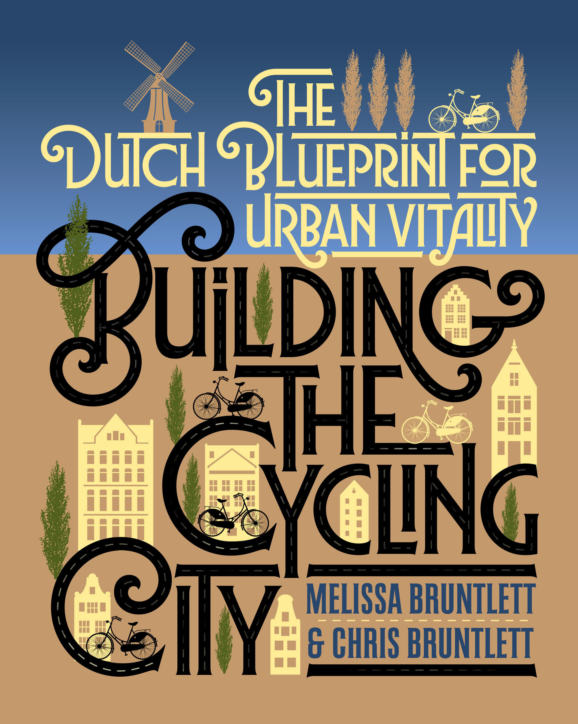 Building the Cycling City (Paperback, 2018)