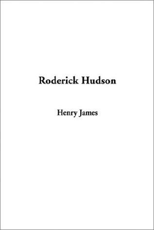 Henry James: Roderick Hudson (Paperback, 2002, IndyPublish.com)