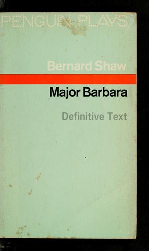 Bernard Shaw: Major Barbara (1975, Penguin)