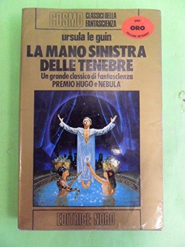 La mano sinistra delle tenebre (Italian language)