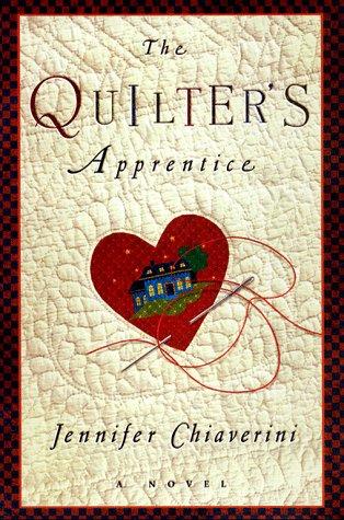 Jennifer Chiaverini: The quilter's apprentice (1999, Simon & Schuster)