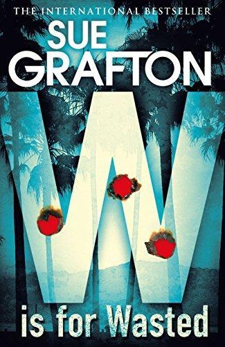 Sue Grafton: W is for wasted