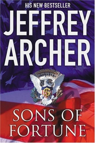 Jeffrey Archer: Sons of Fortune (Paperback, 2003, Macmillan)