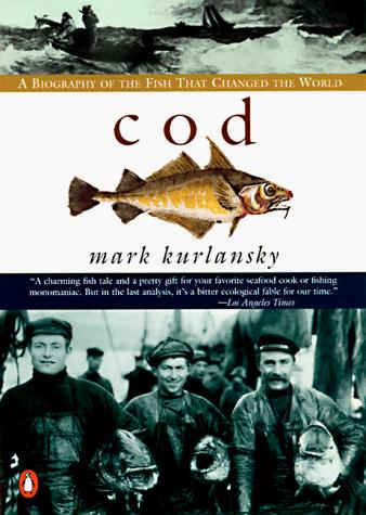 Mark Kurlansky: Cod (1998, Penguin (Non-Classics))