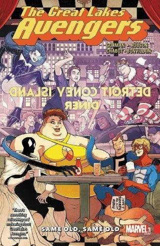 Zac Gorman: Great Lakes Avengers (Paperback, 2017, Marvel)