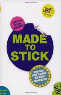 Made to stick (2008, Arrow Books)