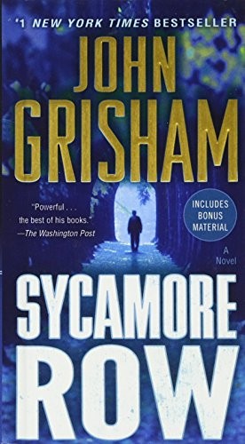 John Grisham: Sycamore Row (Hardcover, 2014, Turtleback Books)
