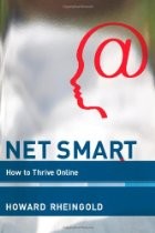 Howard Rheingold: Net smart (2012, MIT Press)