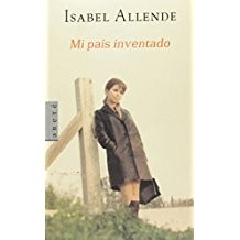 Isabel Allende: Mi país inventado (Spanish language, 2003, Areté)