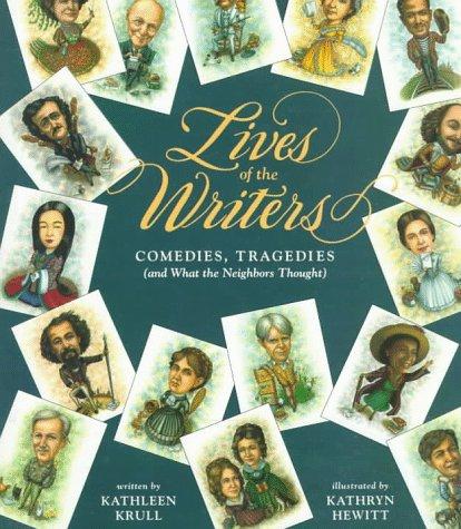 Kathleen Krull: Lives of the writers (1994, Harcourt Brace)