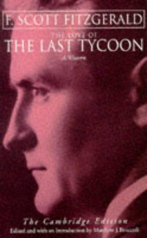F. Scott Fitzgerald: The Last Tycoon (Paperback, Abacus)