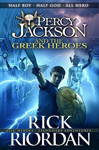 Rick Riordan: Percy Jackson and the Greek Heroes (Hardcover, Puffin)