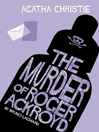 Agatha Christie: The Murder Of Roger Ackroyd (Hardcover, 2007, HarperCollins Publishers Ltd)