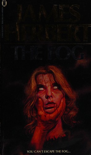 James Herbert: THE FOG. (1982, NEL)