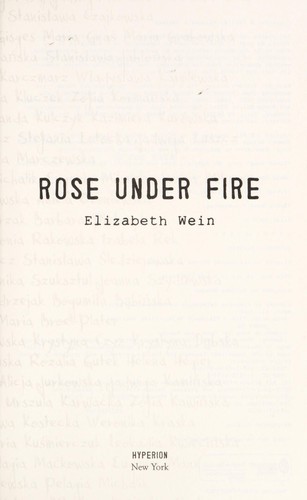 Elizabeth Wein: Rose under fire (2013)