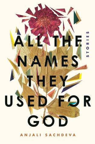 All the Names They Used for God (Hardcover, 2019, Spiegel & Grau)