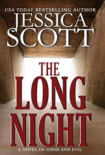 Jessica Scott: The Long Night (Hardcover, 2016, Jessica Scott)