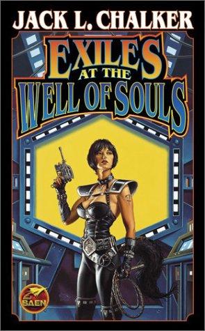 Jack L. Chalker: Exiles at the Well of Souls (Saga of the Well World, #2) (2003)