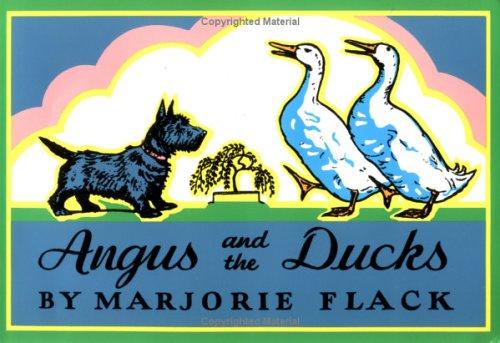 Marjorie Flack: Angus and the ducks (1997, Farrar, Straus and Giroux)